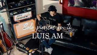 Luis Am - \