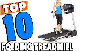 Top 10 Best Folding Treadmills Review in 2024