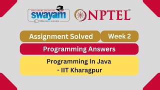 Programming In Java Week 2 | Programming Assignment | My Swayam | #nptel #nptel2025 #myswayam
