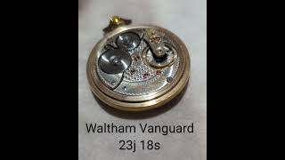 Waltham Vanguard Railroad Pocket Watch