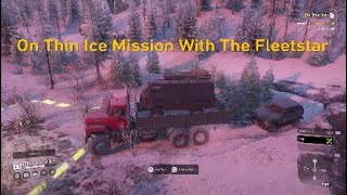 SnowRunner Lake Kovd Mission Gameplay With The Fleetstar