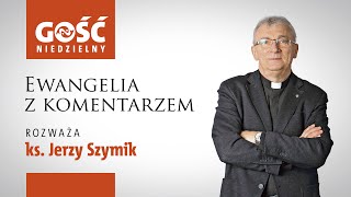 Ewangelia z komentarzem. Dlaczego nie przyszli?