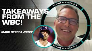 Mark DeRosa reflects on WBC ⚾ 'It's great for baseball!' | The Pat McAfee Show