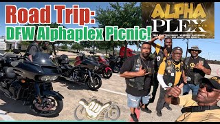 Alphas on Motorcycles Road trip: 2nd Annual DFW AlphaPlex Picnic