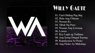 Willy Garte Nonstop Songs 2020 - OPM Tagalog Love Songs - Full Album