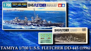 TAMIYA 1/700 Scale U.S.S. FLETCHER DD-445 Water Line Series Model Kit (1996)