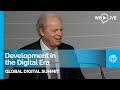 Global Digital Summit: Development in the Digital Era