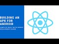 React Native | Building an APK For Android | Part 25