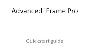 Advanced iframe quickstart guide