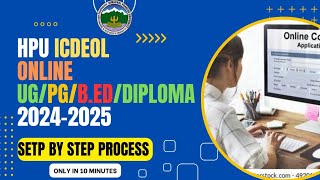 |HPU UG/PG/B.ED/Diploma Icdeol Admission 2024-25|How to apply online for  HPU UG/PG Course-2024-25|