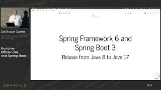 Devnexus 2025 - Runtime Efficiencies and Spring Boot - DaShaun Carter
