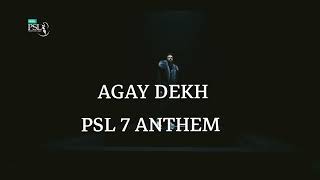 Agay Dekh PSL 7|Offical Anthem|PSL 7 Song|Atif Aslam|Aima Baig|PCB