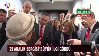 KUBRA Gaziantep halkının gururu bu sergide yansıtıldı !