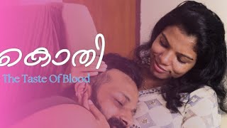 KOTHI |New Malayalam short film| Nishanth Antony |Anjitha Nishanth