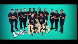 BANDA 25 TROPICAL LO MAS NUEVO EN VIVO GRABADO CON LA ROKA DISCO..2025