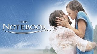 فیلم کامل The Notebook (2004) || رایان گاسلینگ، ریچل مک آدامز، جیمز گارنر | بررسی و حقایق