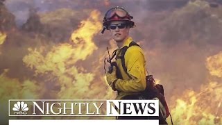 Wild Fires: Swallowing Neighborhoods, Torching Land | NBC Nightly News