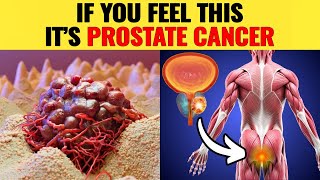 Don’t Miss These 8 Early Prostate Cancer Signs - It Could Save You