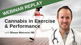 Cannabis in Exercise Science and Performance