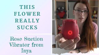 Reviewing the Rose Sucking Vibrator from Inya