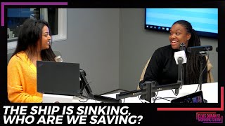 The Ship Is Sinking, Who Are We Saving? | 15 Minute Morning Show