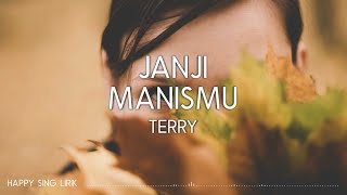 Terry - Janji Manismu (Lirik)