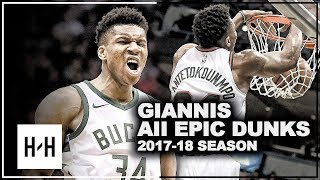 Giannis Antetokounmpo ALL EPIC DUNKS from 2017-2018 NBA Season! UNREAL Compilation!
