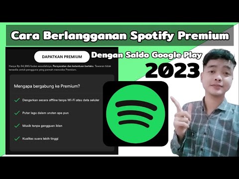 Cara Berlangganan Spotify Premium Dengan Saldo Google Play Gratis 2023 ...