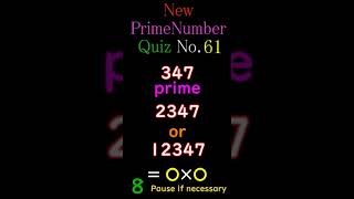 【Prime-61】新・素数クイズ New Prime Number Quiz #素数 #primenumber #素因数分解 #shorts