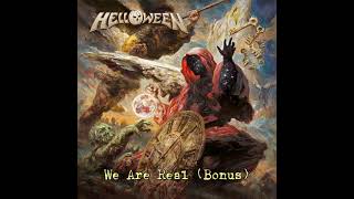 Helloween - We Are Real (Bonus Track)