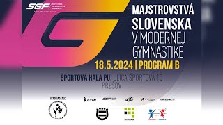 Majstrovstvá Slovenska v modernej gymnastike jednotlivkýň 2024 | Program B