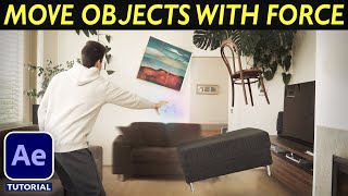 Editing Magic: MOVE OBJECTS WITH SUPERPOWERS - After Effects VFX Tutorial