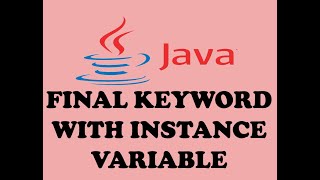 FINAL KEYWORD AND FINAL KEYWORD WITH INSTANCE VARIABLE IN JAVA (URDU / HINDI)