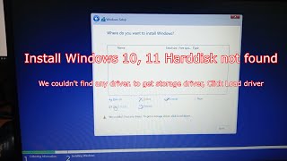 Fix We couldn't find any drives install Windows 10, Windows 11 Harddisk Not found,
