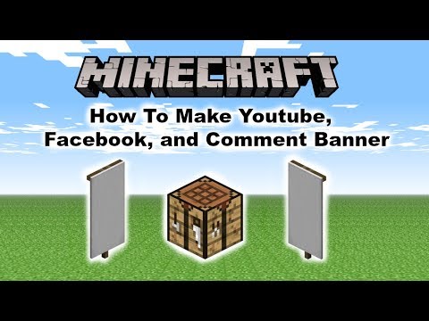 Minecraft How To Make A YouTube, Facebook, and Comment Banner. Minecraft How To Make A YouTube, Facebook, and Comment Banner.