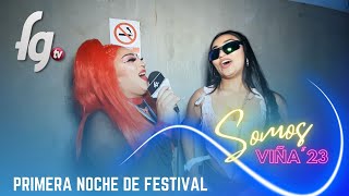 SOMOS VIÑA 2023 / PRIMERA NOCHE DE FESTIVAL - CANAL FARANDULA GAY