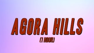 Doja Cat - Agora Hills (1 Hour) [Lyrics]