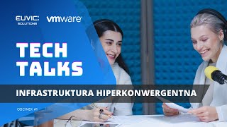 [WEBINAR] Poznaj VMware HCI i opanuj technologiczny chaos w serwerowni!