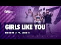 Girls Like You - Maroon 5 ft. Card B | FitDance Life (Choreography ) Dance Video