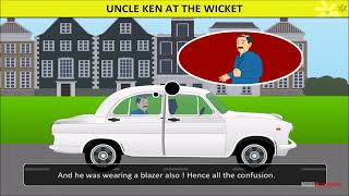 9 Uncle Ken at the Wicket