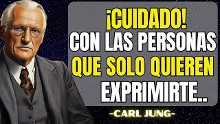 Si Alguien te Pide ESTAS 5 COSAS, ALÉJATE de INMEDIATO - Carl Jung