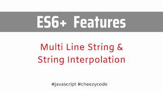 String Interpolation JavaScript | ES6 Features JavaScript Tutorial | In Hindi