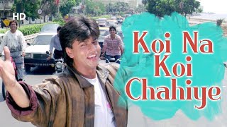 Koi Na Koi Chahiye Pyar Karne Wala | Deewana Song | Shahrukh Khan |