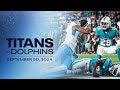 Titans at Dolphins Week 4 | Hype Video