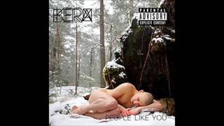 Kerbera - Fire's Purpose Is To Burn