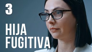 Hija fugitiva | Capítulo 3 | Película en Español Latino