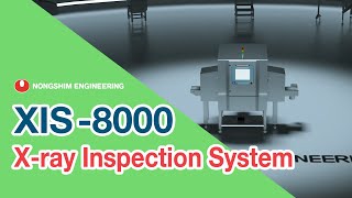 [Nongshim Engineering] X-ray Inspection System - XIS-8000