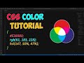 CSS Colors Tutorial for beginners || CSS Color Model || A  Step by step Guide