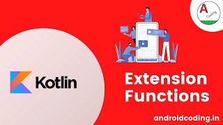 Kotlin : Extension Function Tutorial | Added Subtitles | android coding