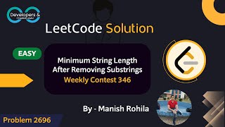 Minimum String Length After Removing Substrings | Weekly Contest 346 | LeetCode | DCC NIT-A